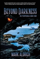 Beyond Darkness: The Peripherals: Book Four B0F5X59PRM Book Cover