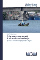 Zrównoważony rozwój środowiska naturalnego: Żywność i rolnictwo Wydajność w Nigerii 620054686X Book Cover