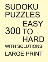 Sudoku Puzzles Easy To Hard B0BYLRYJDG Book Cover