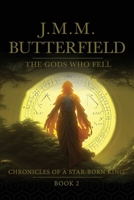 The Gods Who Fell 0648394328 Book Cover