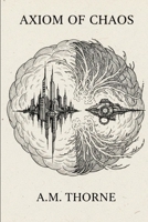 Axiom of Chaos B0GNYL2C6V Book Cover
