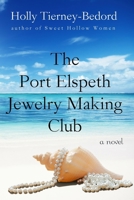 The Port Elspeth Jewelry Making Club 1983102954 Book Cover