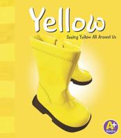 Yellow (A+ Books: Colors) 0736814728 Book Cover