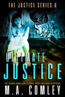 Ultimate Justice 1505646456 Book Cover