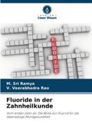 Fluoride in der Zahnheilkunde 6209370551 Book Cover