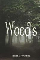 The Woods 1541188047 Book Cover