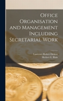 Office Organisation and Management Including Secretarial Work 1016818726 Book Cover