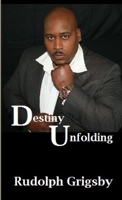 Destiny Unfolding 1312055057 Book Cover