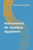 Instruments de Musique Égyptiens 1981003630 Book Cover
