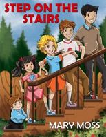 Step on the Stairs 1948738430 Book Cover