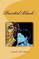 Painted Black 1475076207 Book Cover