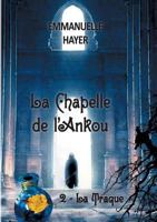 La Chapelle de l'Ankou: Tome 2: la Traque 2322122203 Book Cover