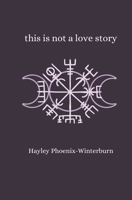 this is not a love story B0DQDXJMMT Book Cover