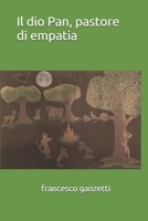 Il dio Pan, pastore di empatia 1099602076 Book Cover