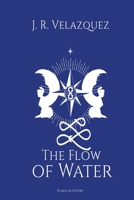 The Flow of Water: Pearls of Poetry B0BXN1YH7W Book Cover