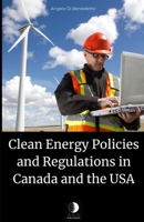 Clean Energy Policies and Regulations in Canada and the USA B0BYR86H2K Book Cover