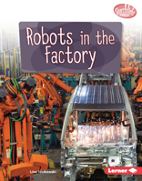 Robots in the Factory 1728476771 Book Cover