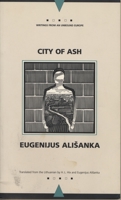 City of Ash (Writings from an Unbound Europe) 0810117843 Book Cover
