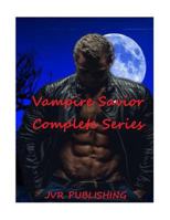 Vampire Savior Complete Series 153365994X Book Cover