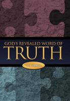 God's Revealed Word of Truth 1449714722 Book Cover