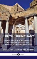 Truth Triumphant 1542464749 Book Cover