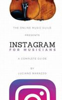 Instagram for Musicians 9874292512 Book Cover