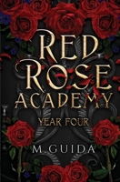 Red Rose Academy Year Four B0H534WSWG Book Cover