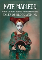 Tales of Blood and Ink 1946552011 Book Cover
