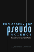 Philosophy of Pseudoscience: Reconsidering the Demarcation Problem 022605196X Book Cover