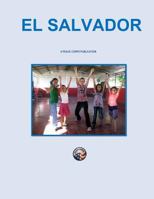 El Salvador: A Peace Corps Publication 1497579694 Book Cover