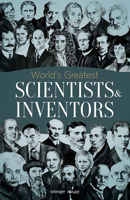 World's Greatest Scientists & Inventors: Biographies of Inspirational Personalities For Kids 9388369068 Book Cover