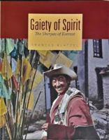 Gaiety of Spirit: The Sherpas of Everest 9937213673 Book Cover