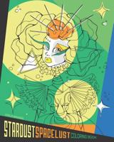 Stardust Space Lust Coloring Book 1794330755 Book Cover