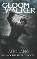 Gloomwalker 1074233484 Book Cover