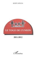 Le Togo de l'Union 2011-2012 (French Edition) 2343005915 Book Cover