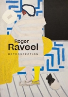 Roger Raveel: Retrospection null Book Cover