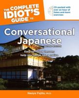 The Complete Idiot's Guide to Conversational Japanese with CD-ROM 0028641795 Book Cover