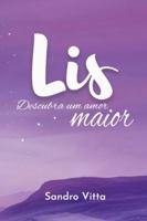 Lis: Descubra um amor maior B0G482TQKJ Book Cover