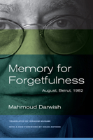 Memory for Forgetfulness: August, Beirut, 1982 0520273044 Book Cover
