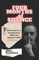 Four Months of Silence B093B4M6S7 Book Cover