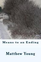 Means to an Ending 1492777803 Book Cover