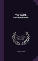 The Eighth Commandment 1146149980 Book Cover