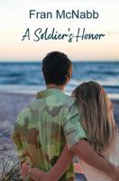 A Soldier's Honor 1986731359 Book Cover
