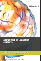Acupuntura Inflamaci�n y Conducta: Prol�go. Dra Rosal�a Amelia D�az Rojas 1086021959 Book Cover