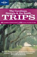 Carolinas Georgia & the South Trips, The (Regional Guide) 1741797306 Book Cover