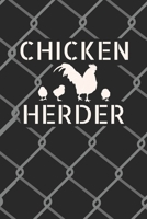 Chicken Herder: 2 Year Undated Weekly Planner For Those Who Raise Chickens 169493974X Book Cover