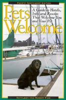 Pets Welcome: A Guide to Hotels, Inns and Resorts That Welcome You and Your Pet: Pacific Northwest Edition 1883214254 Book Cover