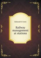 Railway Management at Stations 1022209124 Book Cover