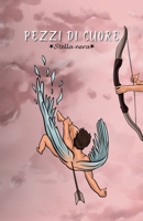 Pezzi di cuore (Italian Edition) B0FJFDGYCY Book Cover