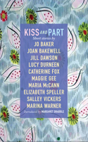 Kiss and Part : Short Stories 1786221926 Book Cover